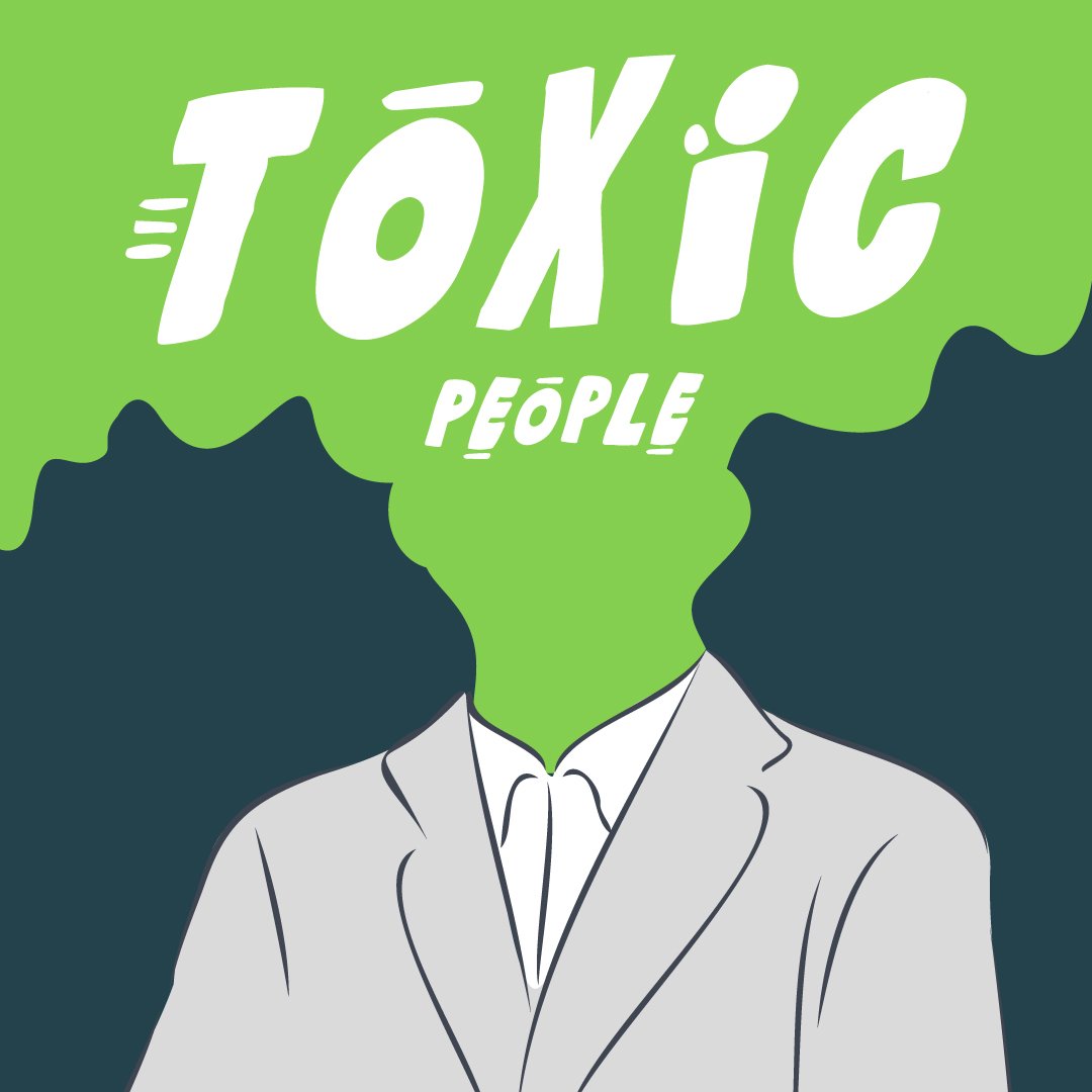 เอาชีวิตรอดจาก “เพื่อนร่วมงานจิตป่วง” (Toxic People)